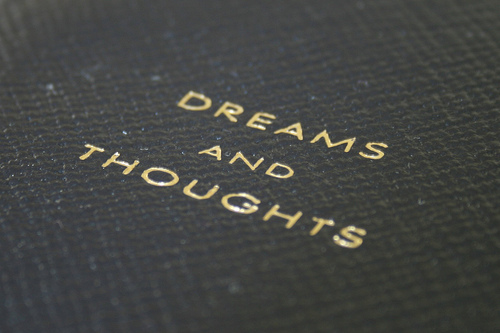 dreams and thoughts